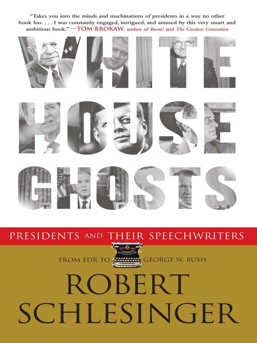 Title details for White House Ghosts by Robert Schlesinger - Available
